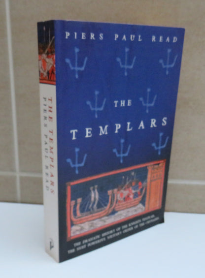 The Templars, The Dramatic History of the Knights Templar, The Most Powerful Military Order of the C book image 2