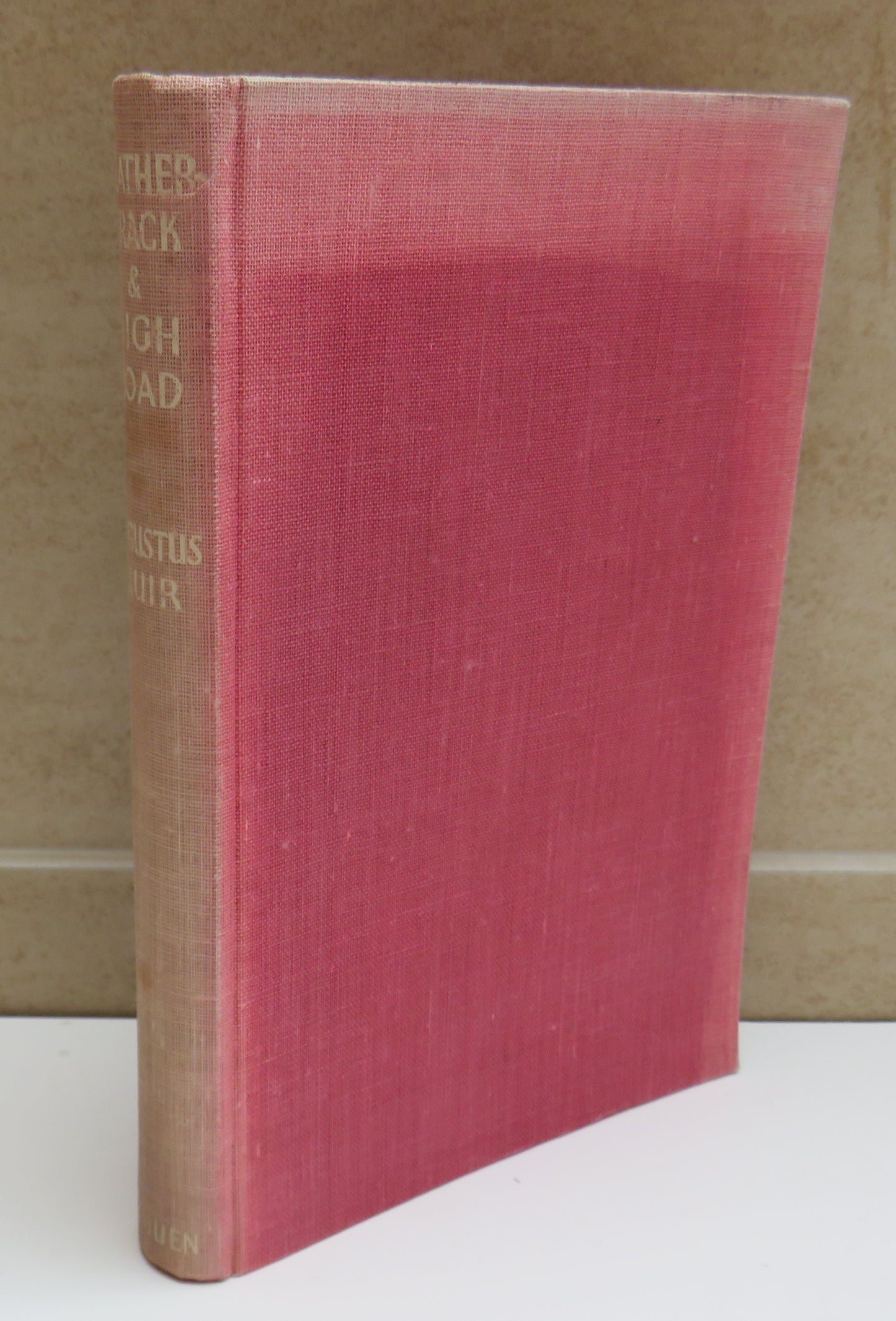 Heather-Track & High Road A Book of Scottish Journeys By Augustus Muir 1944 1st Edition