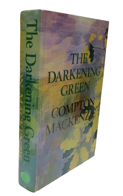 The Darkening Green by Compton Mackenzie, 1934 book front cover