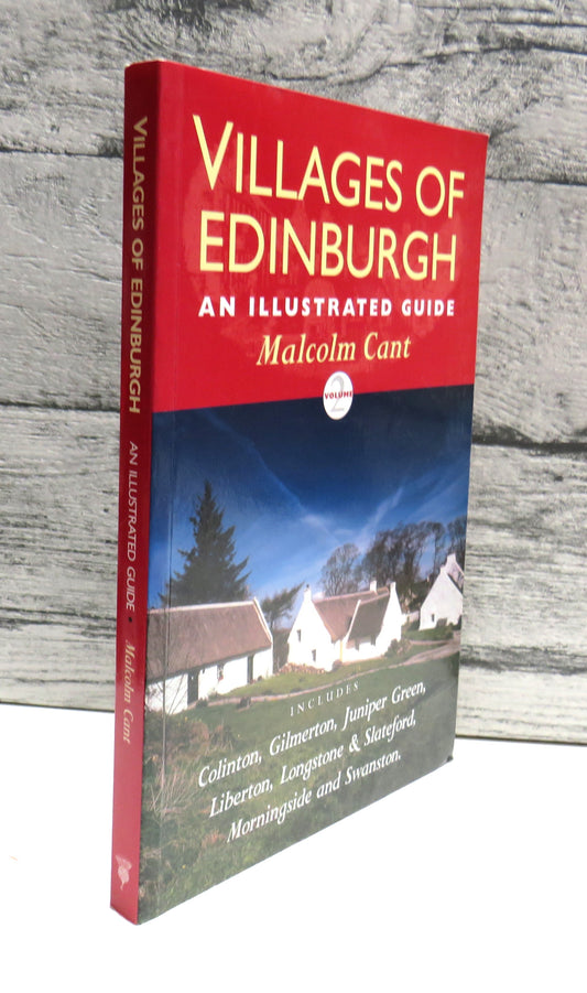 Villages Of Edinburgh An Illustrated Guide Volume II By Malcolm Cant 1999