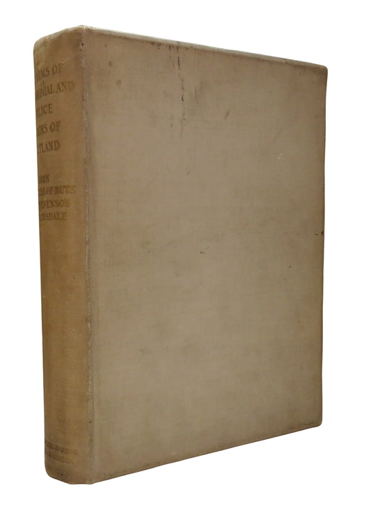The Arms of the Baronial and Police Burghs of Scotland by John Marquess of Bute, J. H. Stevenson & H. W. Lonsdale, 1903