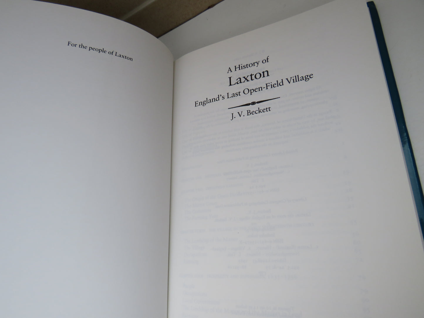 A History of Laxton, England's Last Open-Field Village by J.V. Beckett, 1989
