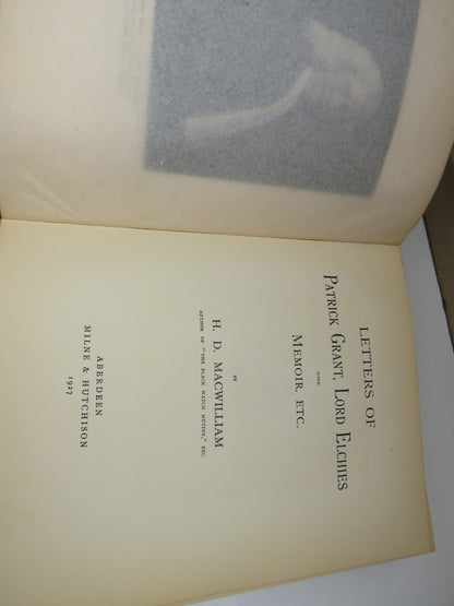 Letters of Patrick Grant, Lord Elchies with Memoir, Etc. by H. D. Macwilliam, 1927 book image 4