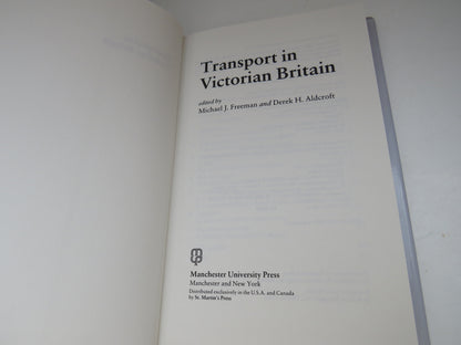 Transport in Victorian Britain, Freeman & Aldcroft, 1988 book image 4