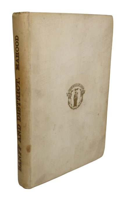 Banff and District by Allan Edward Mahood, 1919 book front cover