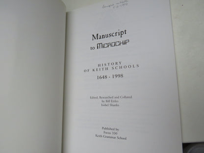 Manuscript To Microchip History of Keith Schools 1648-1998