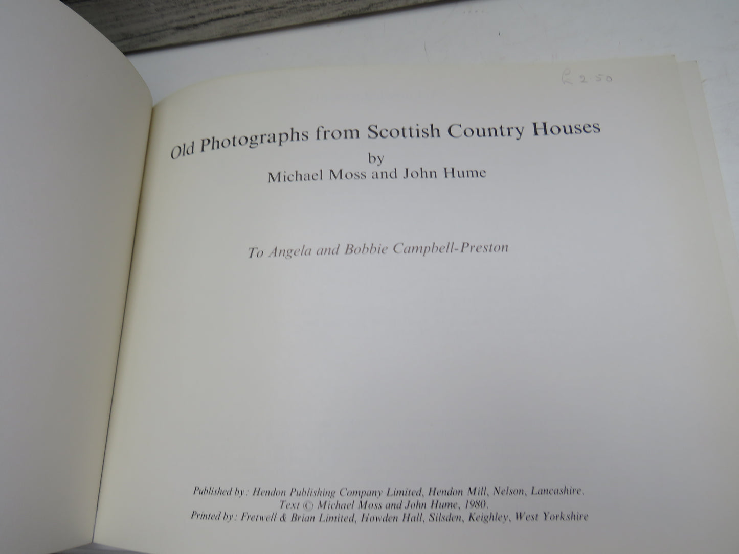 Old Photographs From Scottish Country Houses By Michael Moss and John Hume