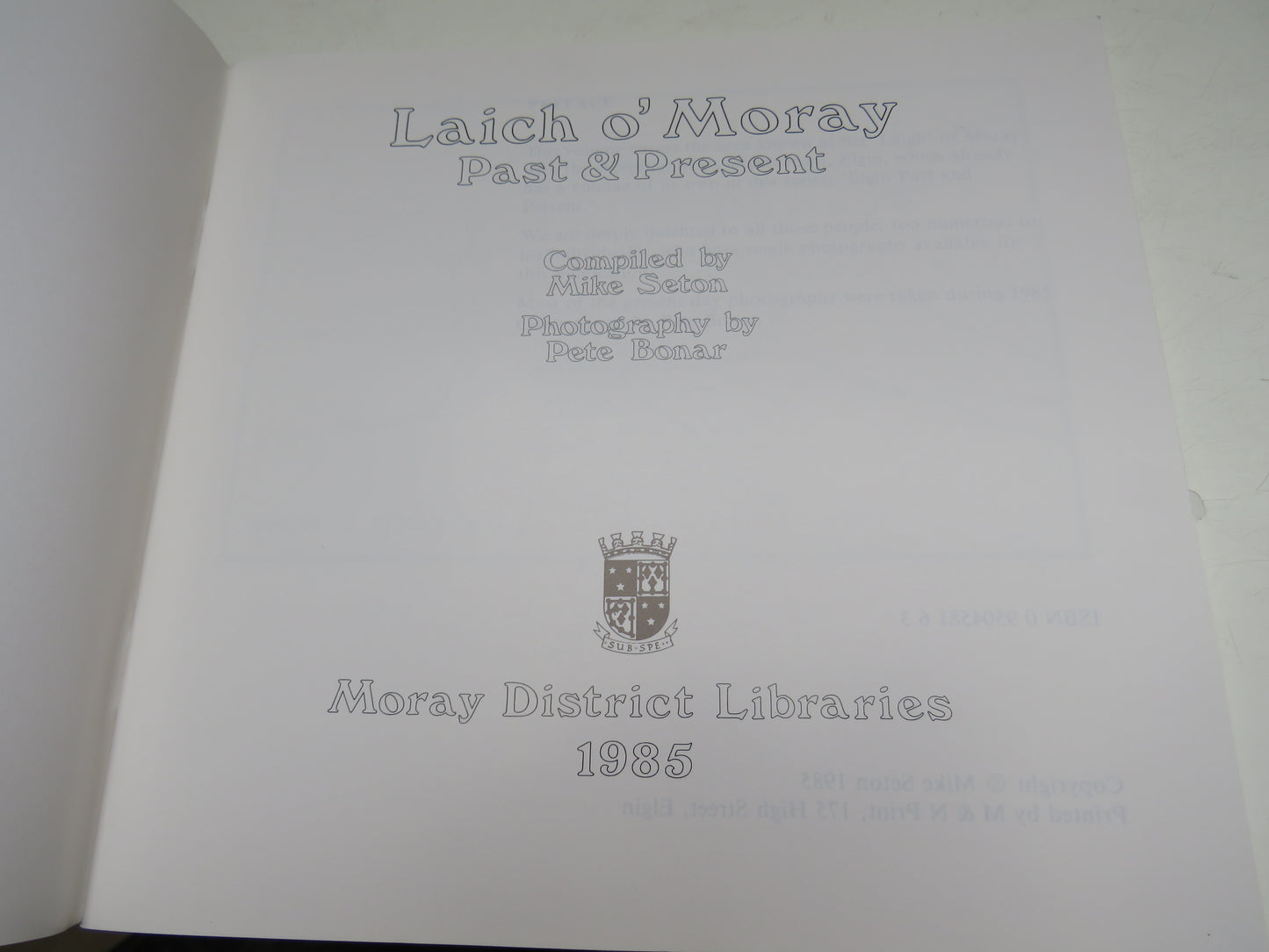 Laich O'Moray Past & Present Compiled By Mike Seton 1985