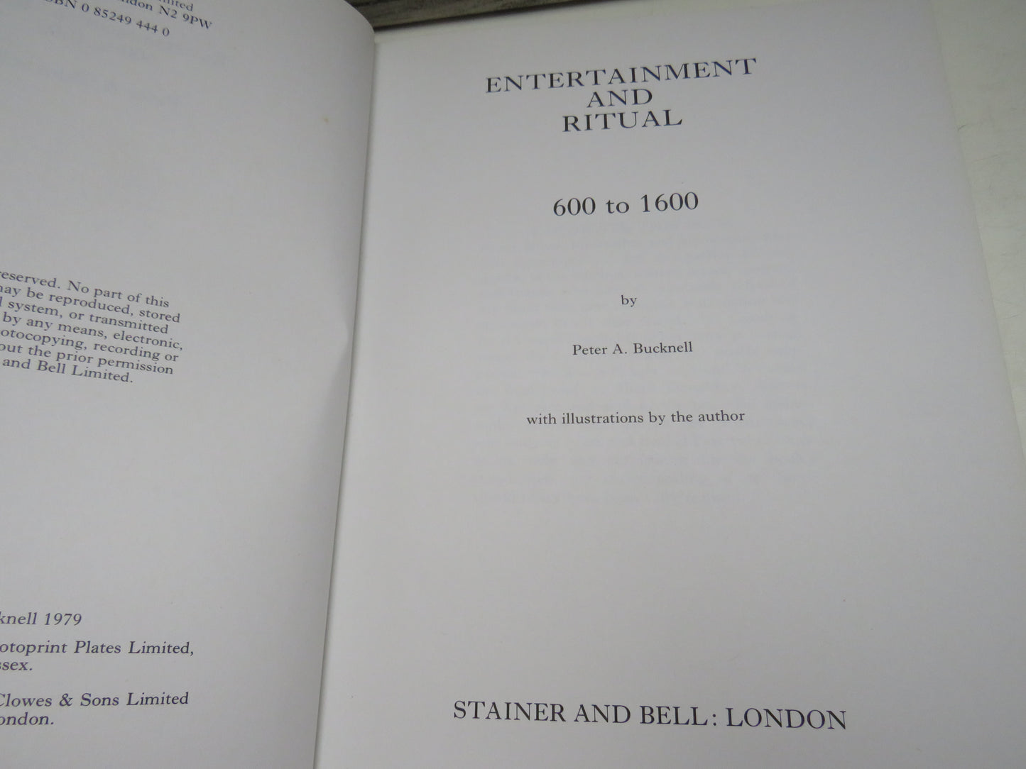 Entertainment and Ritual 600 to 1600 By Peter A. Bucknell 1979