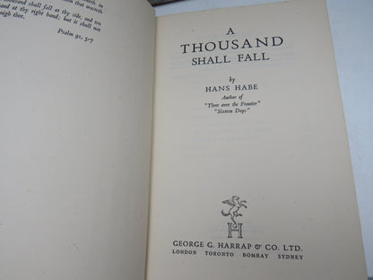 A Thousand Shall Fall By Hans Habe 1942