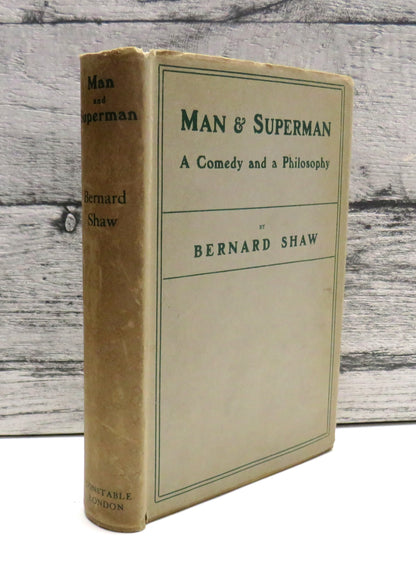 Man and Superman. A Comedy and a Philosophy By Bernard Shaw 1930