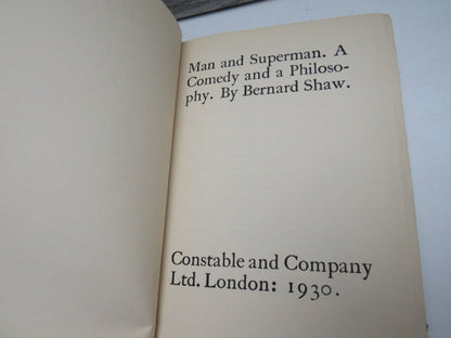 Man and Superman. A Comedy and a Philosophy By Bernard Shaw 1930