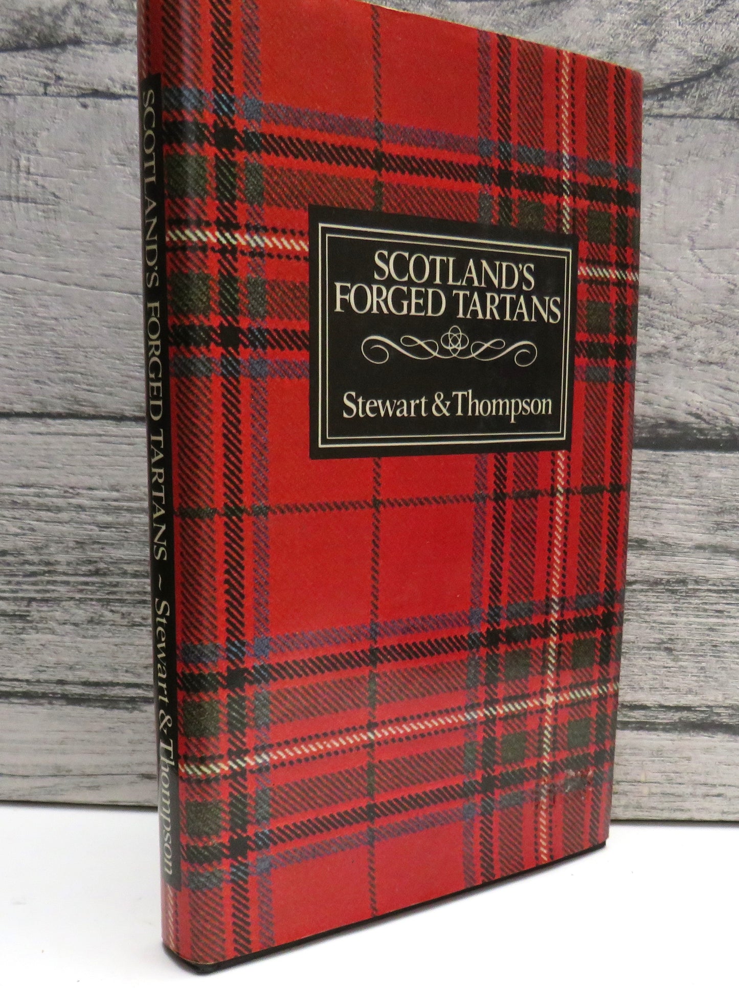 Scotland's Forged Tartans An Analytical Study Of The Vestiarium Scoticum By Donald C Stewart and J Charles Thompson 1980