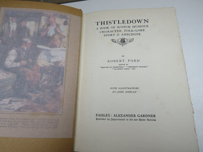 Thistledown A Book of Scotch Humour Character, Folk-Lore Story & Anecdote By Robert Ford book image 4