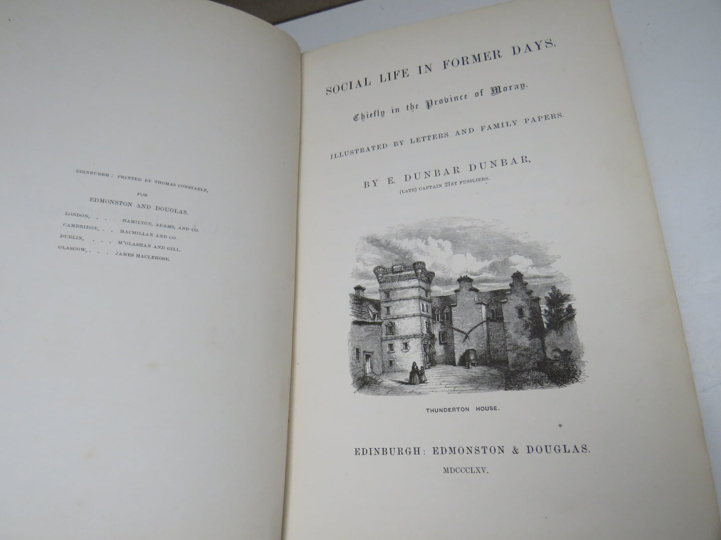 Social Life In Former Days Chiefly In The Province of Moray By E. Dunbar Dunbar 1865