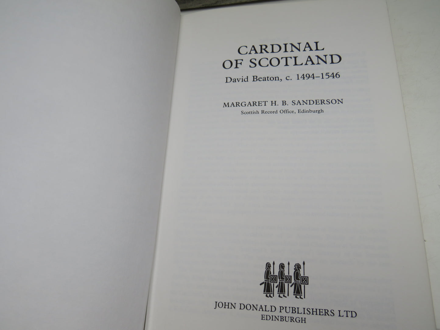 Cardinal of Scotland David Beaton, C. 1494-1546 By Margaret H. B. Sanderson 1986