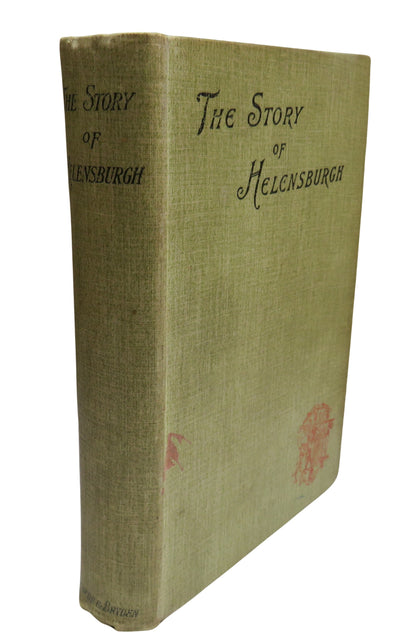 The Story of Helensburgh By George Maclachlan 1894 book front cover