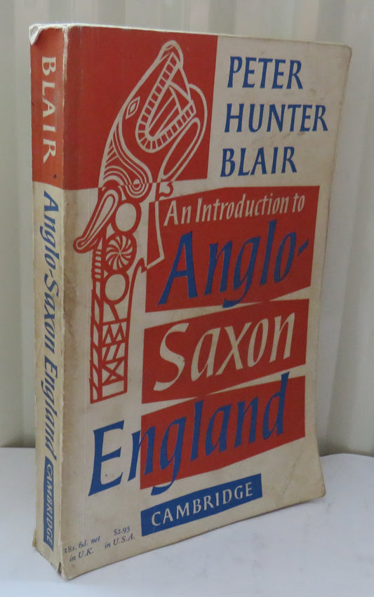 An Introduction To Anglo-Saxon England By Peter Hunter Blair 1966