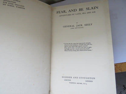 Fear, And Be Slain Adventures By Land, Sea and Air By General Jack Seely 1934 book image 4