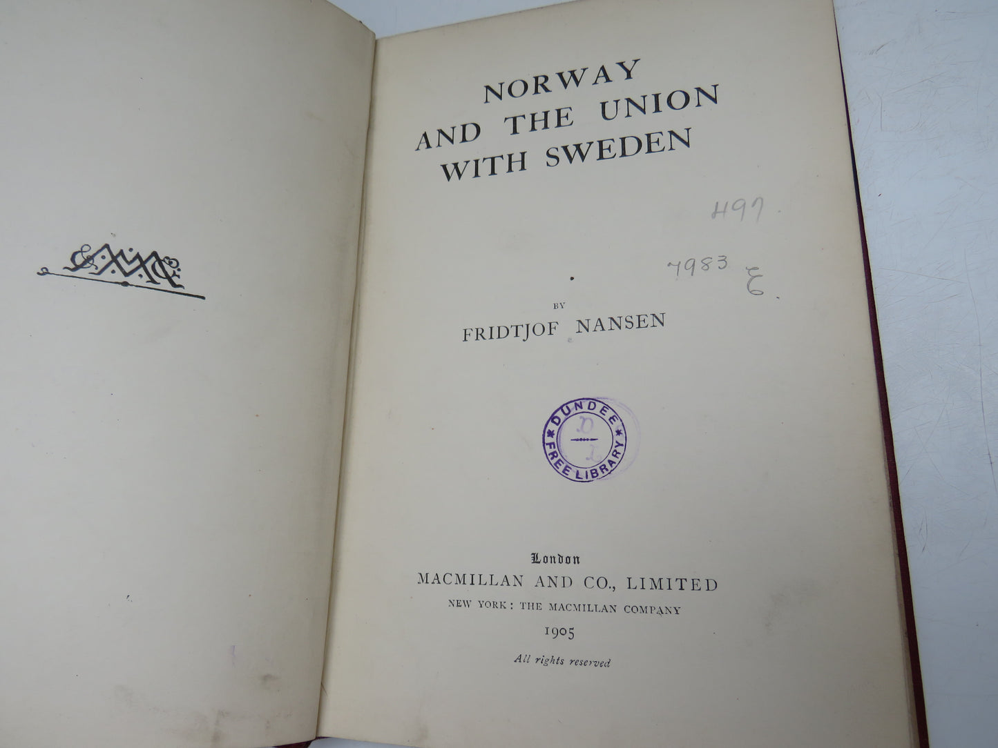 Norway and the Union With Sweden By Fridtjof Nansen 1905