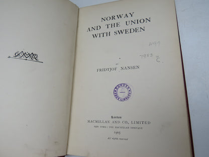 Norway and the Union With Sweden By Fridtjof Nansen 1905