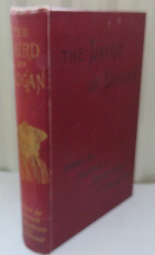 The Laird of Logan Being Anecdotes and Tales Illustrative of the Wit and Humour of Scotland 1888
