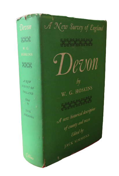 Devon A New Survey of England by W.G. Hoskin, 1959