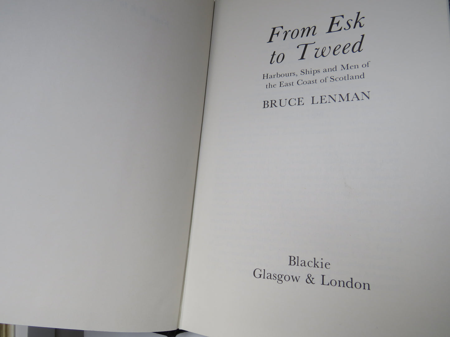 From Esk To Tweed Harbours, Ships and Men Of The East Coast of Scotland By Bruce Lenman 1975