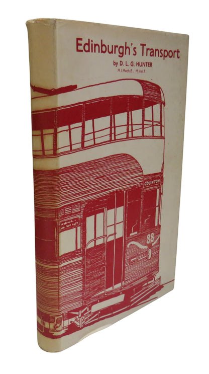 Edinburgh's Transport By D. L. G. Hunter 1964 book front cover