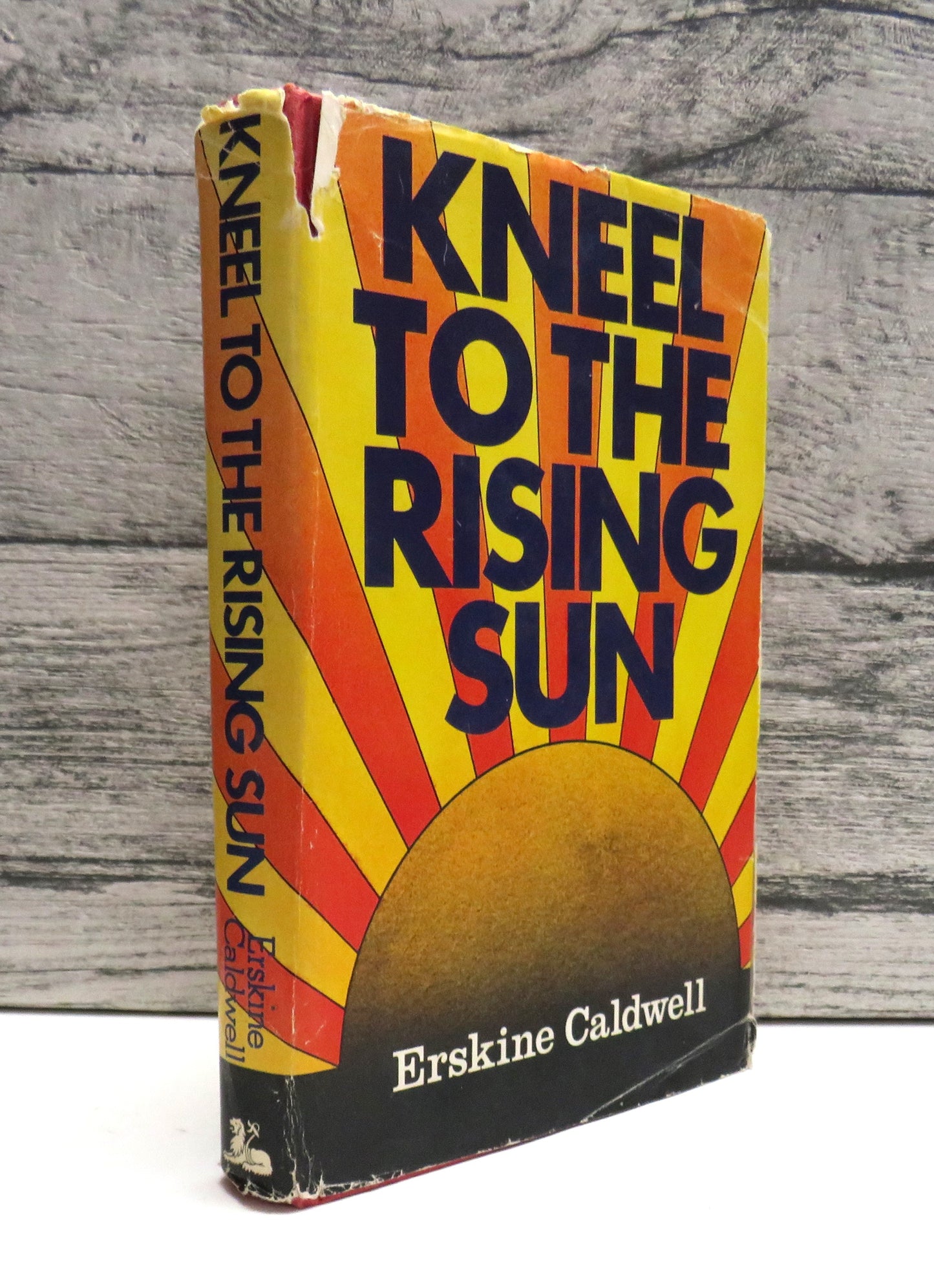 Kneel To The Rising Sun By Erskine Caldwell 1973