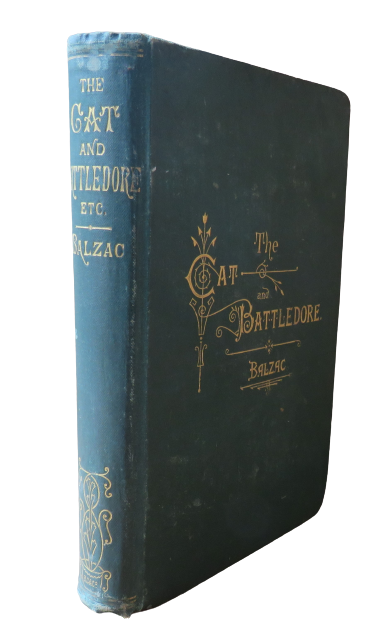 The Cat and Battledore and Other Tales by Honore De Balzac, 1879 book front cover