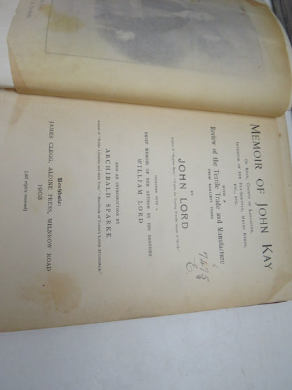 Memoir of John Kay Of Bury, County of Lancaster By John Lord 1903
