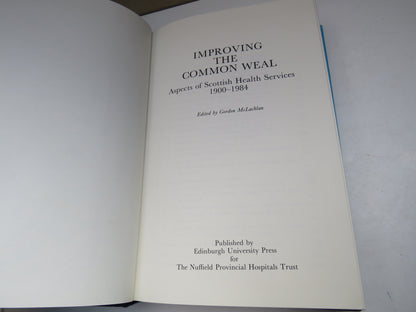 Improving The Common Weal Aspects Of Scottish Health Services 1900-1984 Edited By Gordon McLachlan 1 book image 4