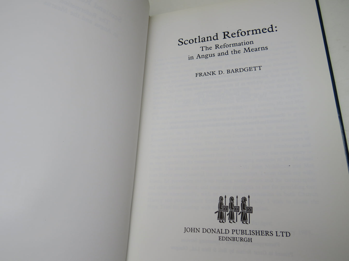 Scotland Reformed: The Reformation In Angus and The Mearns By Frank D. Bardgett 1989