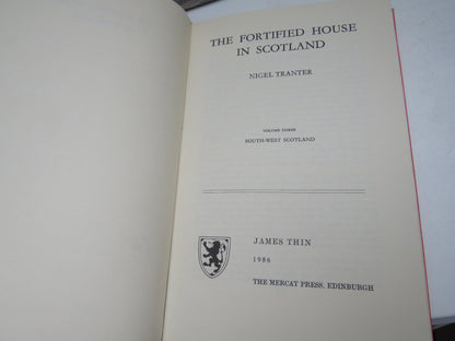 The Fortified House In Scotland By Nigel Tranter Volume Three South-West Scotland 1986