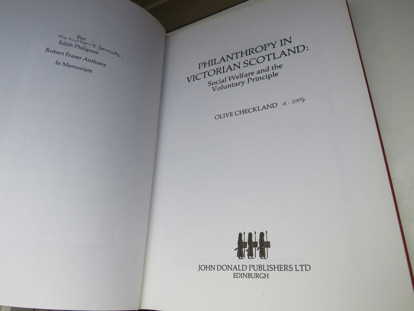 Philanthropy In Victorian Scotland: Social Welfare and The Voluntary Principle By Olive Checkland 1980