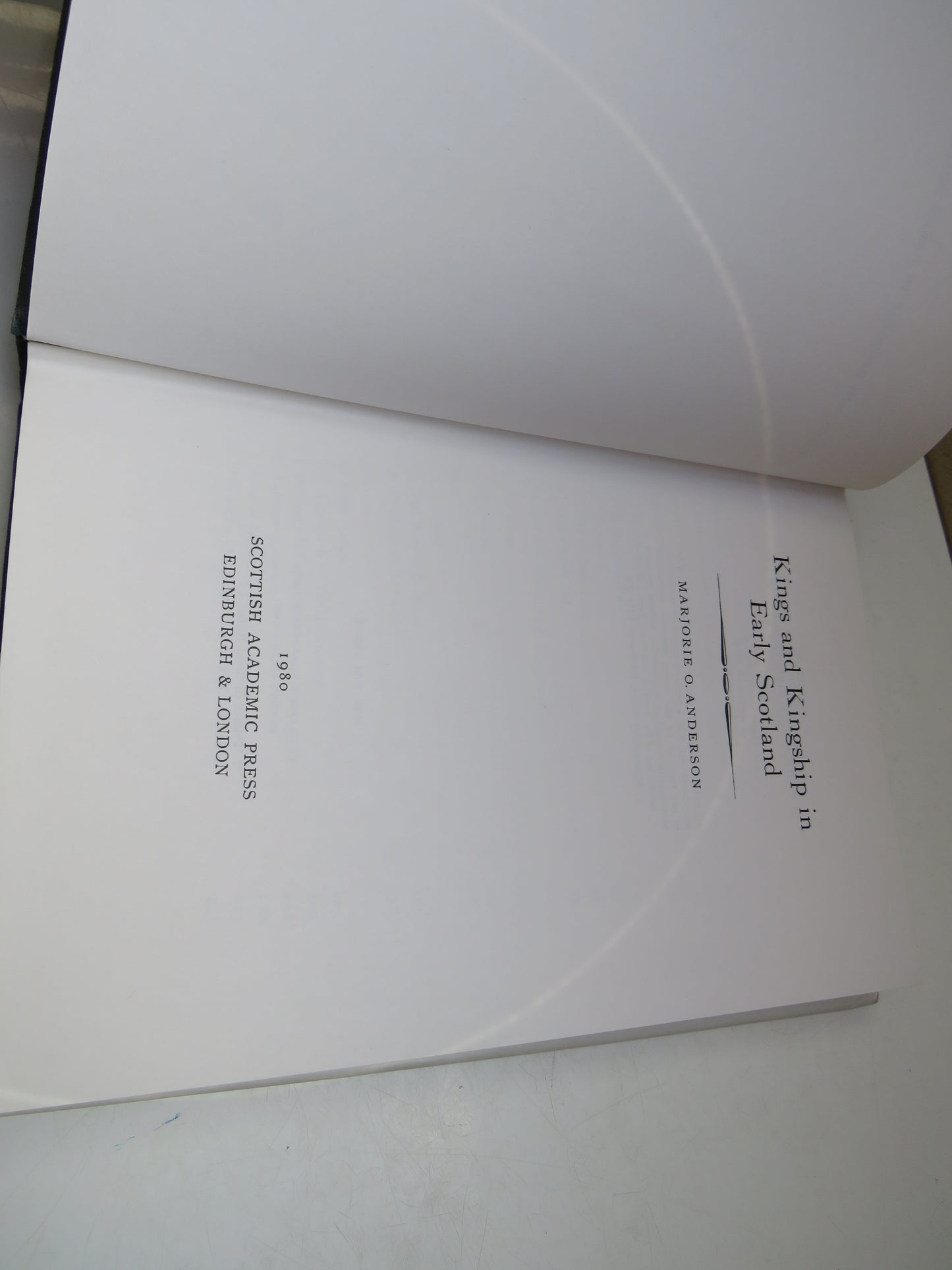 Kings and Kingship In Early Scotland By Marjorie O. Anderson 1980