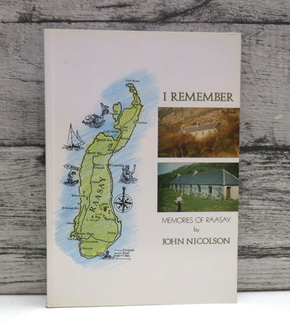 I Remember Memories of Raasay By John Nicolson 1989 book front cover
