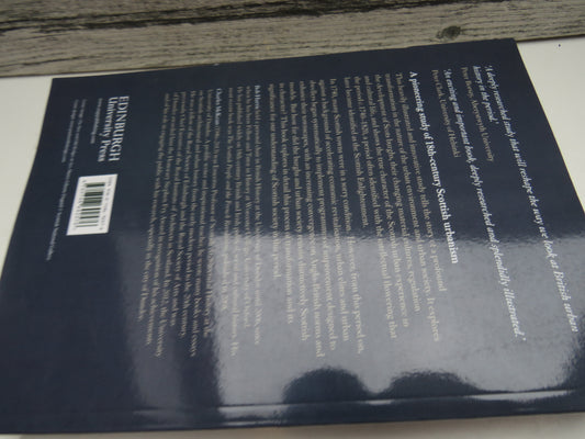 The Scottish Town In The Age of the Enlightenment 1740-1820 By Bob Harris and Charles McKean 2014