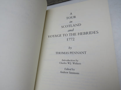 A Tour In Scotland and Voyage To The Hebrides 1772 By Thomas Pennant 1998