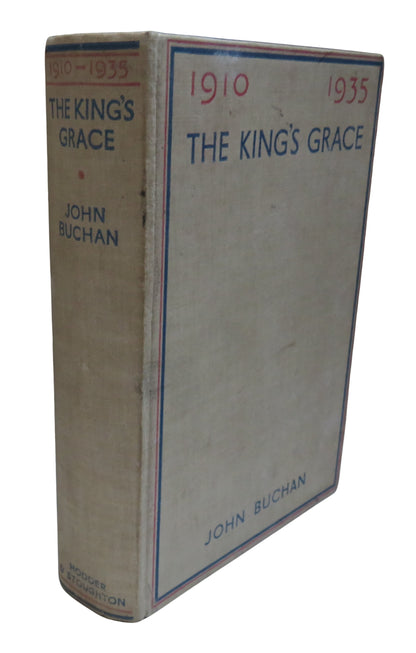 The King's Grace 1910-1935 By John Buchan 1935 book front cover