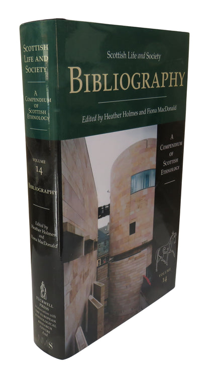 Scottish Life and Society Bibliography For Scottish Ethnology 2003 book front cover