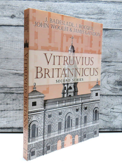 Vitruvius Britannicus Second Series By J. Badeslade, J. Rocque, John Woolfe & James Gandon 2009 book front cover