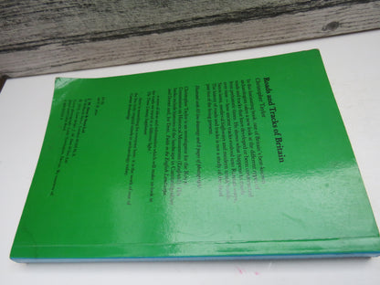 Roads and Tracks of Britain By Christopher Taylor 1982
