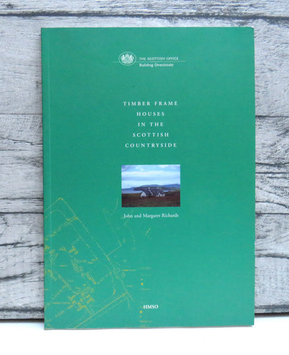 Timber Frame Houses In The Scottish Countryside By John and Margaret Richards 1994 book front cover