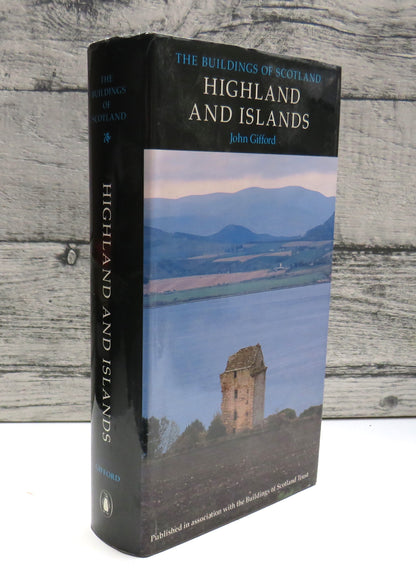 Highland and Islands By John Gifford The Buildings of Scotland 1992 book front cover