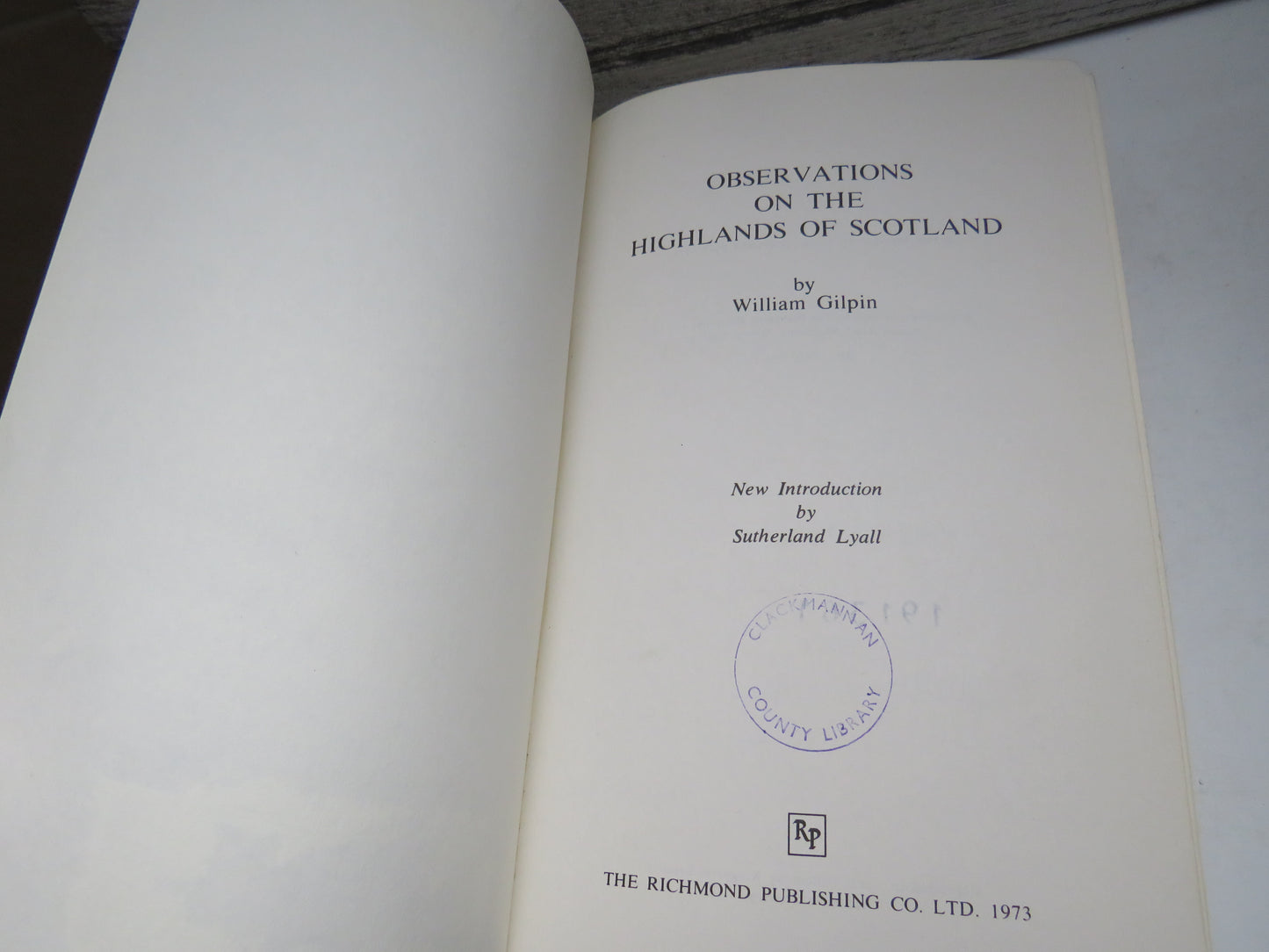 Observations On The Highlands of Scotland By William Gilpin 1973