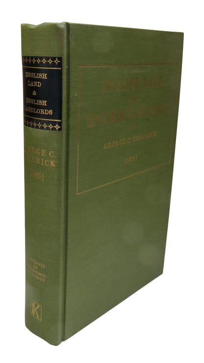 English Land and English Landowners An Enquiry Into The Origin and Character of the English Land Sys book front cover