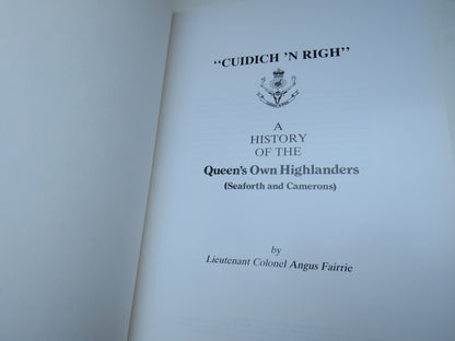 "Cuidich 'N Righ" A History of the Queen's Own Highlanders (Seaforth and Camerons) By Lieutenant Col book image 3