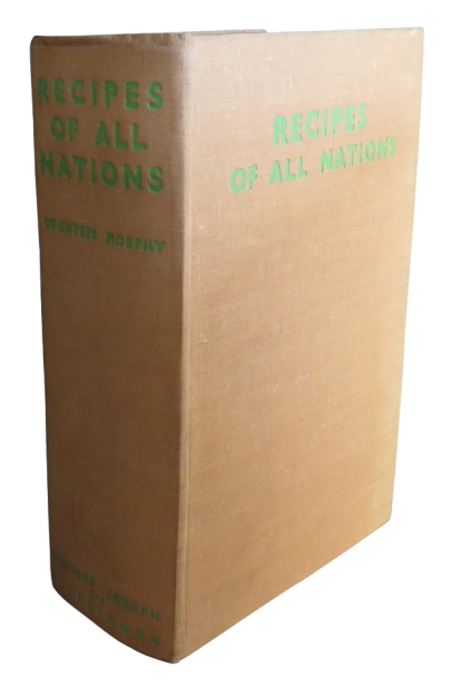 Recipes of All Nations Compiled &  Edited By Countess Morphy book front cover